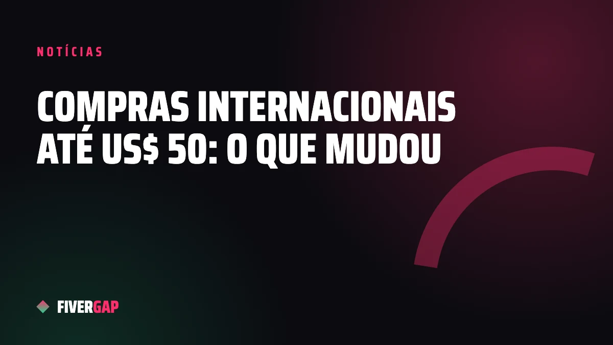 Compras internacionais até US$ 50: o que mudou com o fim da “taxa das blusinhas” em 2026